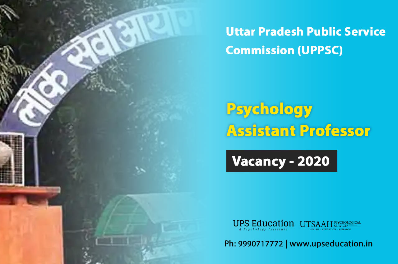 Psychology Assistant Professor Vacancies 2020 UPPSC