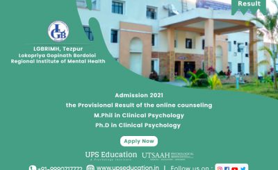 M.Phil Clinical Psychology & PhD in Clinical Psychology Results, LGBRIMH Tezpur—UPS Education