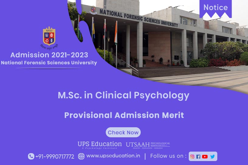 NFSU MSc. in Clinical Psychology Provisional Admission 2021—UPS Education