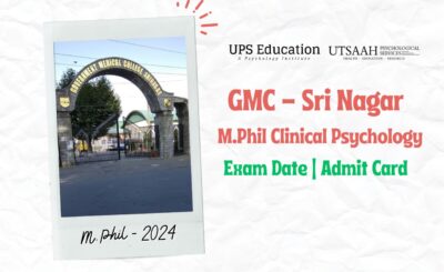 GMCS M.Phil Clinical Psychology Exam Date 2024