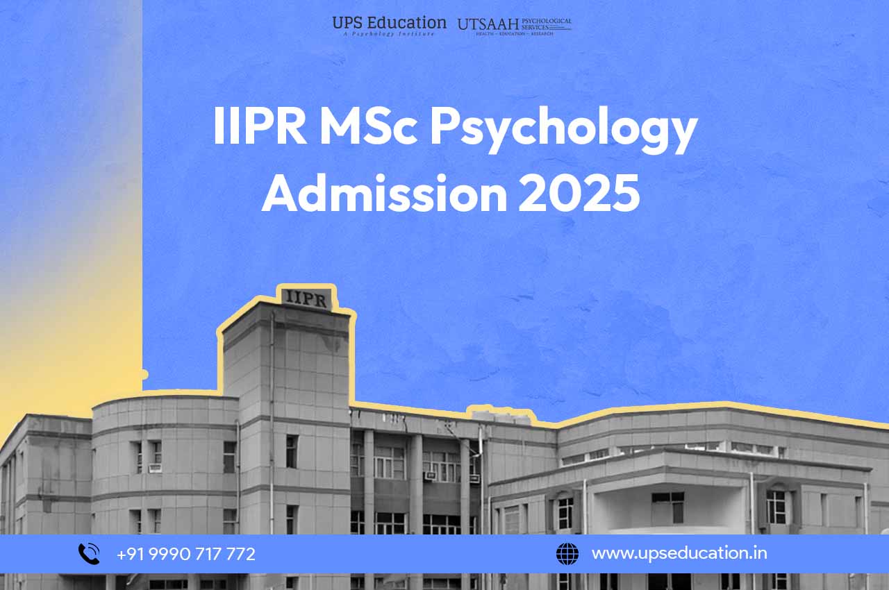 IIPR MSc Psychology Admission 2025